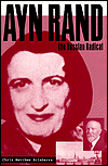 Ayn Rand: The Russian Radical